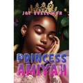 Princess Amiyah