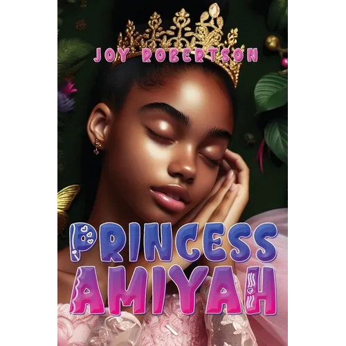 Princess Amiyah