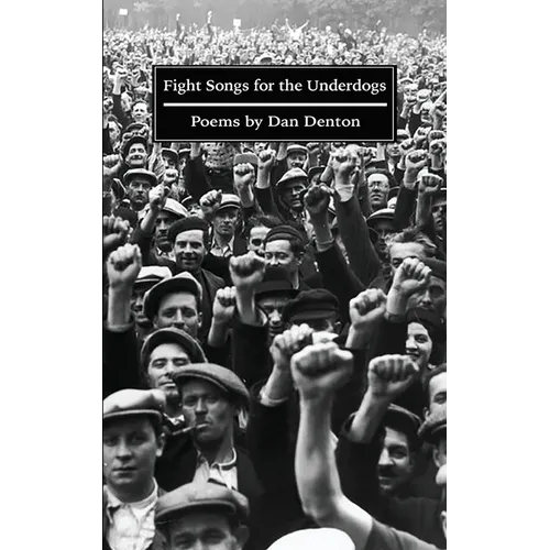 Fight Songs for the Underdogs