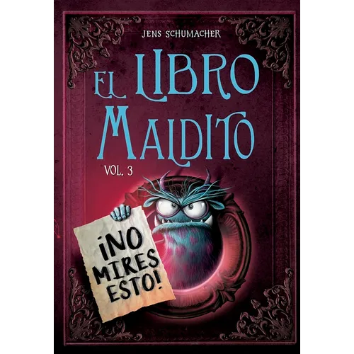 Libro Maldito, El. No Mires Esto! - Vol. 3
