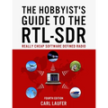 The Hobbyist's Guide to the RTL-SDR: Really Cheap Software Defined Radio