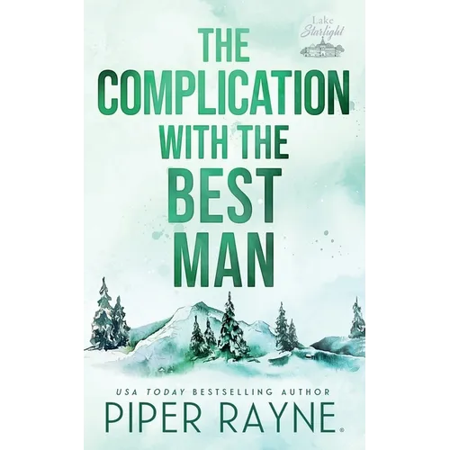 The Complication with the Best Man