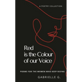 Red is the Colour of our Voice