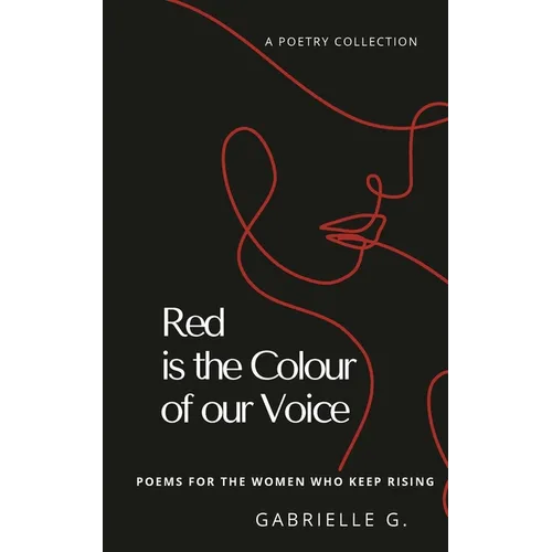 Red is the Colour of our Voice