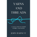 Yarns and Threads