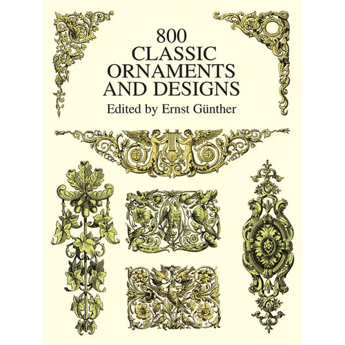 800 Classic Ornaments and Designs