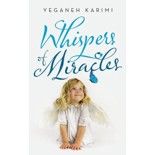 Whispers of Miracles