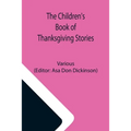 The Children's Book of Thanksgiving Stories