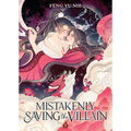 Mistakenly Saving the Villain (Novel) Vol. 1