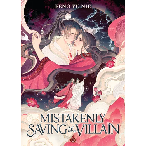 Mistakenly Saving the Villain (Novel) Vol. 1
