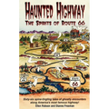 Haunted Highway: The Spirits of Route 66