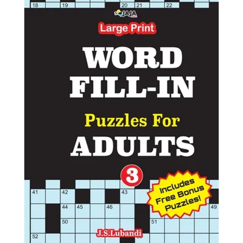 Large Print WORD FILL-IN Puzzles For ADULTS; Vol.3