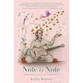 Note by Note: A Tale of Trauma, Recovery and Musical Discovery