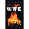 My Worst Nightmare: Those We Depended Upon, are Criminals
