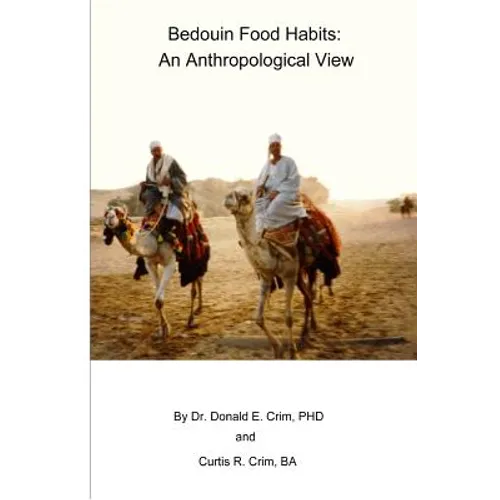 Bedouin Food Habits: An Anthropological View