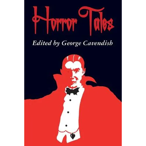 Horror Tales: "The Vampyre", "Carmilla", and "Olalla"