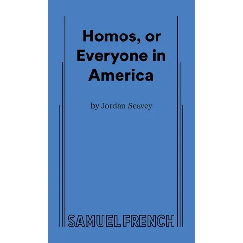 Homos, or Everyone in America