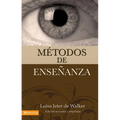 El M��todos de Ense��anza (Nueva Edici��n)