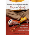 A Good Girl's Guide to Murder Worry and Anxiety