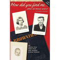 How did you find me...after all these years?: A Family Memoir