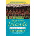 Among the Islands: Adventures in the Pacific