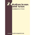 24 Italian Songs and Arias - Medium Low Voice