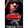 Steady Mobbin' 2: Blood in my Eyes