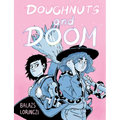 Doughnuts and Doom