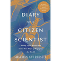 Diary of a Citizen Scientist: Chasing Tiger Beetles and Other New Ways of Engaging the World