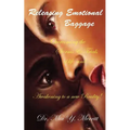 Releasing Emotional Baggage