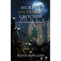 Murder On Family Grounds: A Mary Wandwalker Mystery