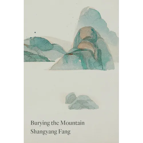 Burying the Mountain