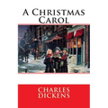 A Christmas Carol: In Prose Being