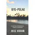 Bye-Polar