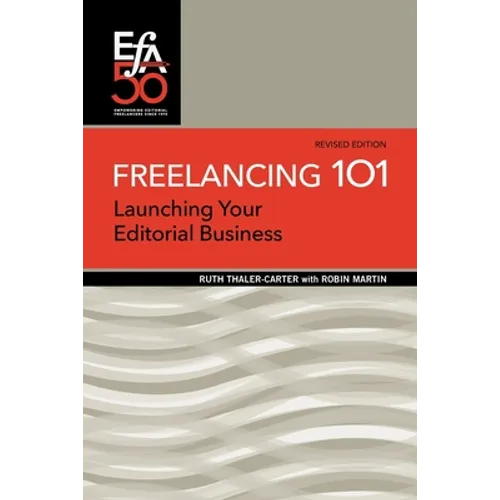 Freelancing 101: Launching Your Editorial Business