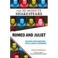 Romeo and Juliet: The 30-Minute Shakespeare