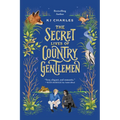 The Secret Lives of Country Gentlemen