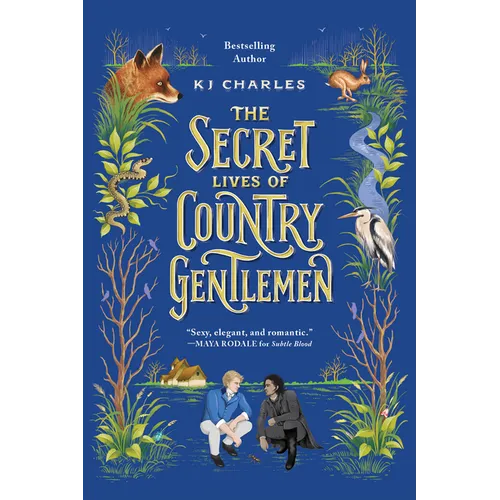 The Secret Lives of Country Gentlemen
