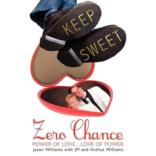 Zero Chance: Power of Love...Love of Power