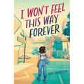 I Won't Feel This Way Forever