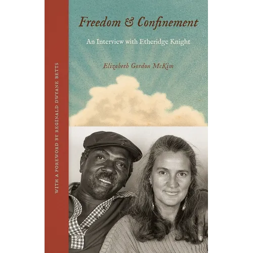 Freedom and Confinement: An Interview with Etheridge Knight
