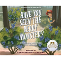 The Berry Monster: A Science Inquiry Poem for Children