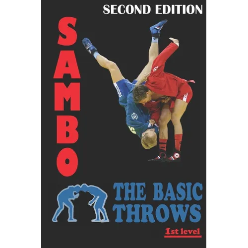 Sambo: the basic throws