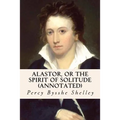 Alastor, or the Spirit of Solitude (annotated)