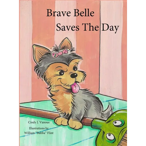 Brave Belle Saves The Day