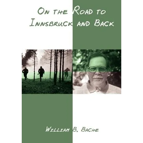 On the Road to Innsbruck and Back