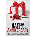 Happy Anniversary: An utterly unputdownable psychological thriller with a shocking twist