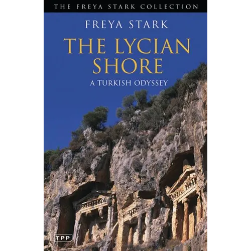The Lycian Shore: A Turkish Odyssey