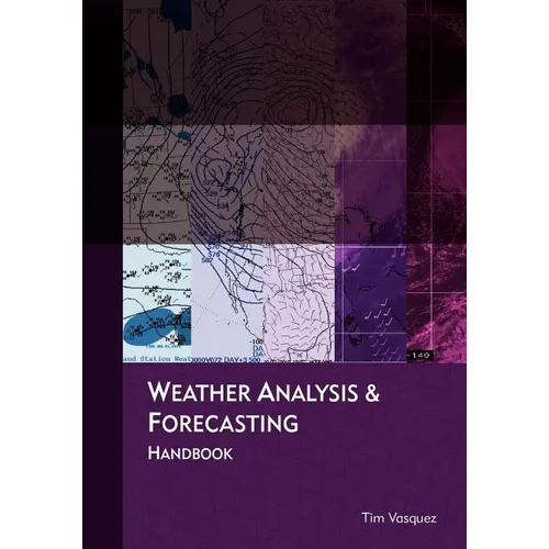 Weather Analysis and Forecasting Handbook