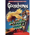 The Cuckoo Clock of Doom (Classic Goosebumps #37): Volume 37